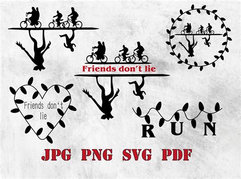 Friends Don T Lie Svg Png Pdf Eleven Svg Stranger Svg Thing Cut