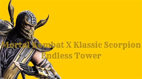 Mortal Kombat X Ps4 Klassic Scorpion Hellfire Endless Tower Youtube