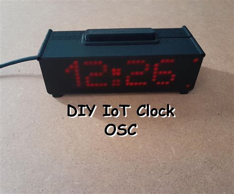 DIY Smart Home Clock - OSC : 8 Steps (with Pictures) - Instructables