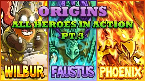 All Heroes In Action Kingdom Rush Origins Part 3 YouTube