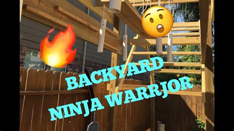 Building A Backyard American Ninja Warrior Course Youtube