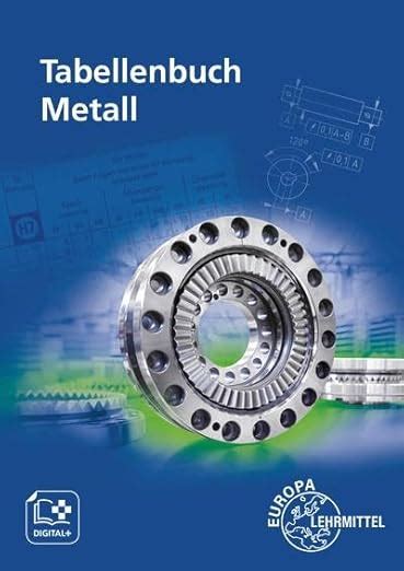 Tabellenbuch Metall Mit Formelsammlung Kilgus Roland Gomeringer