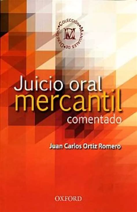 Libro Los Juicios Orales Civiles Y Mercantiles Cjs Mebuscar México