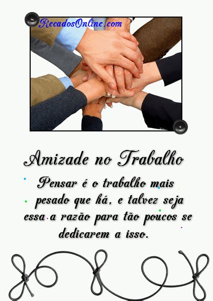 Amizade No Trabalho Imagens Mensagens E Frases Para Whatsapp