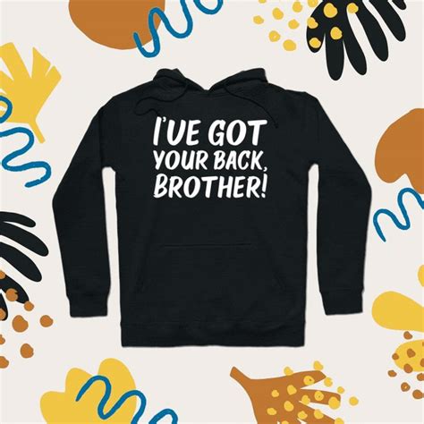 Ive Got Your Back Brother Siblings Quotes Black By Wintre2