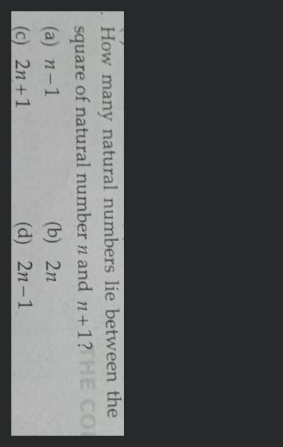 How Many Natural Numbers Lie Between The Square Of Natural Number N And N