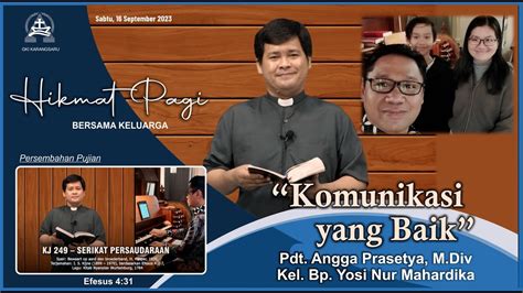 Hikmat Pagi Bersama Keluarga Sabtu September Pdt Angga