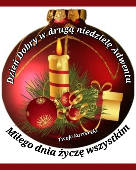 Dzień dobry w drugą niedzielę Adwentu Twoje Karteczki