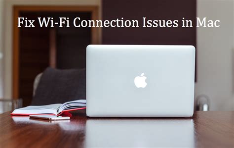 How To Fix Wi Fi Connection Issues In Mac Webnots