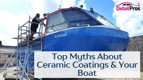 Ppt Top Myths About Ceramic Coatings Your Boat Powerpoint