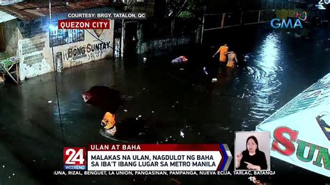 Malakas Na Ulan Nagdulot Ng Baha Sa Iba T Ibang Lugar Sa Metro Manila