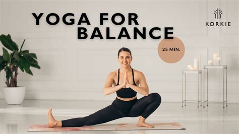 Min Yoga For Balance Vinyasa Flow For Equilibrium Of The Body