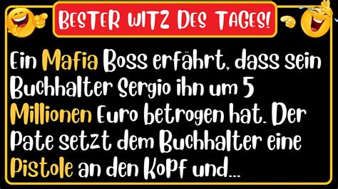 BESTER WITZ DES TAGES Ein Mafia Boss erfährt dass sein Buchhalter