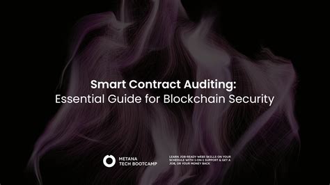 Smart Contract Auditing Essential Guide For Blockchain Security Metana