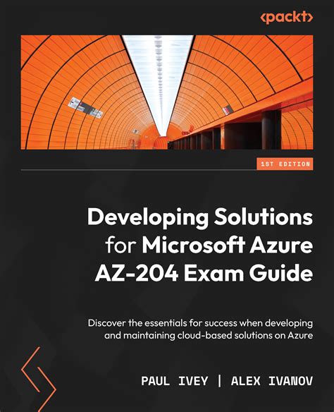 Developing Solutions For Microsoft Azure Az Exam Guide Ebook