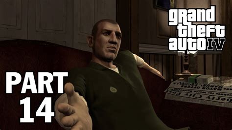 Grand Theft Auto Iv Walkthrough Gameplay Part 14 Harboring A Grudge Full Game Youtube