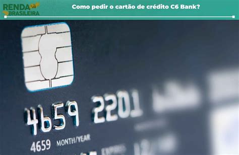 Quais As Opções De Cores Do Cartão De Crédito C6 Bank Para Escolher E