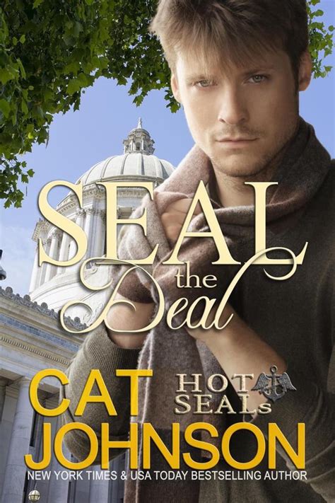 Hot SEALs 14 SEAL The Deal Ebook Cat Johnson 1230001950625