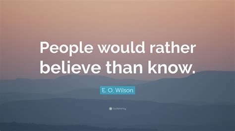 Top E O Wilson Quotes Page Edition Free Images