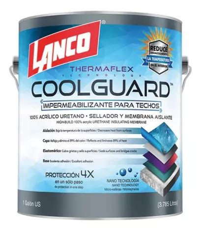 Sellador Impermeabilizante Techo Coolguard Lanco Aislante Cuotas Sin