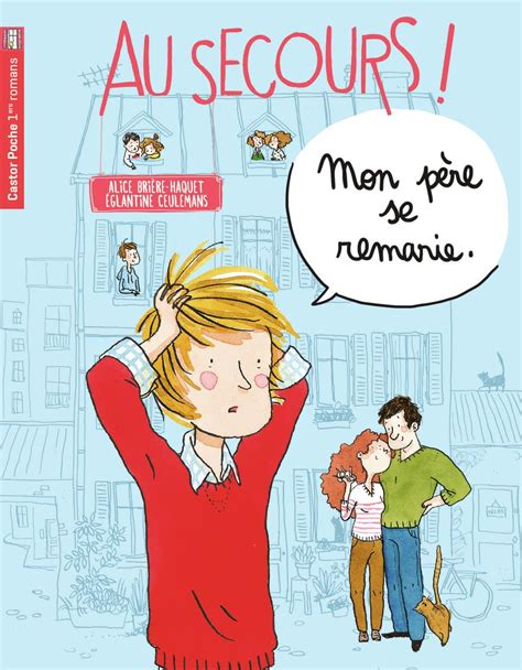 Amazon In Buy Au Secours T Mon Pere Se Remarie Book Online At