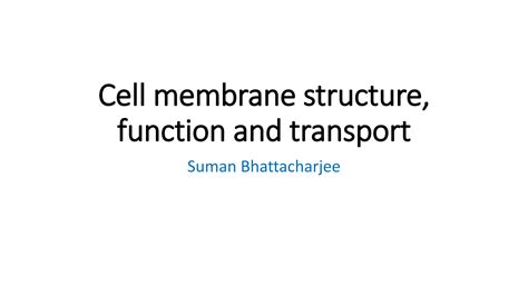 SOLUTION: Cell membrane structure function and transport - Studypool