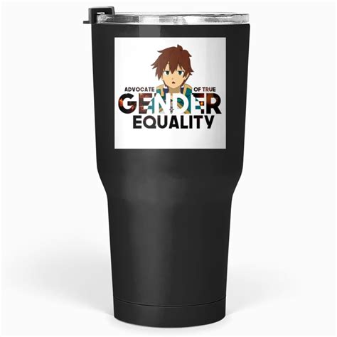 Konosuba Kazuma Of Gender Equality Tumblers 30 Oz Sold By