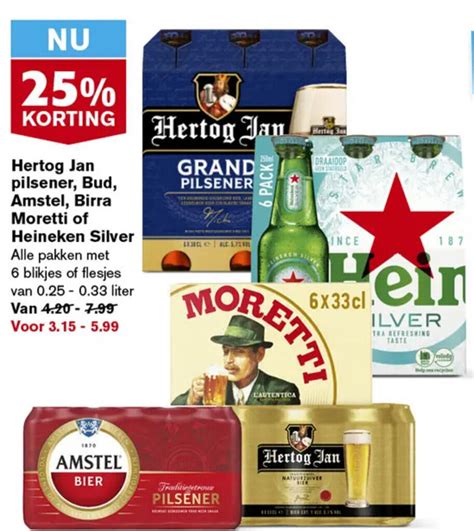 Hertog Jan Pilsener Bud Amstel Birra Moretti Of Heineken Silver