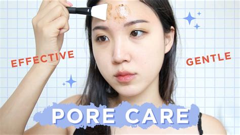 💜gentle And Effective Pore Care Routine • Get Rid Of Clogged Pores Without Stripping Your Skin