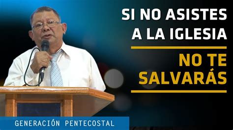 Si No Vas A La Iglesia No Ser S Salvo Jorge Salom Serpa Youtube