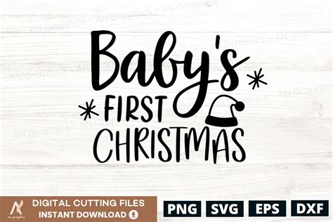 Babys First Christmas Svg Graphic By An Graphics · Creative Fabrica