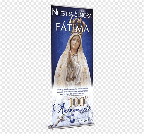 Advertising Our Lady Of Fatima Advertising Our Lady Of Fatima Png