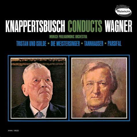 ミュンヘンフィルハーモニー管弦楽団 ハンスクナッパーツブッシュのWagner Meistersinger