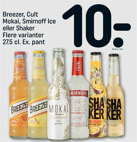 Breezer Cult Mokai Smirnoff Ice Eller Shaker Tilbud Hos Rema