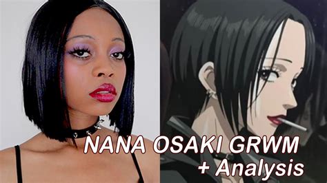 Nana Osaki Cosplay Grwm Analysis 🥀 Youtube