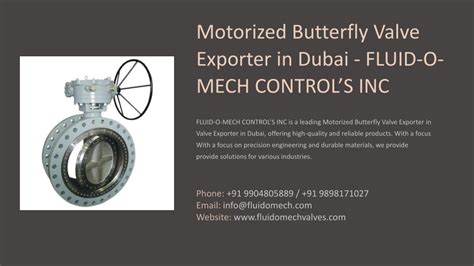 Ppt Motorized Butterfly Valve Exporter In Dubai Best Motorized Butterfly Valve Expo