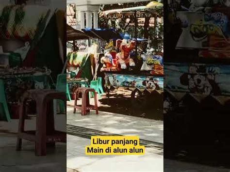 Libur Panjang Main Ke Alun Alun Kota Tasik Youtube