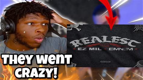 Ez Mil Ft Eminem Realest Reaction Eminem Dissed Every Rapper