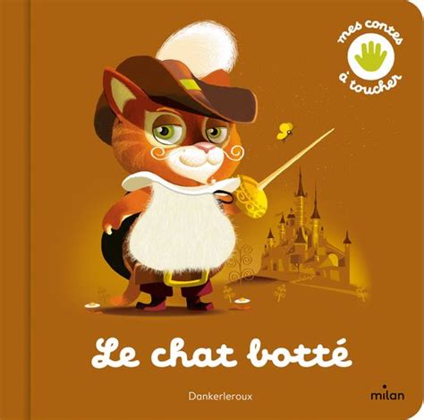 Le chat botté Editions Milan