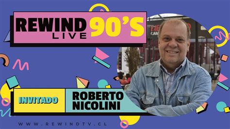 REWIND 90S EP 07 INVITADO ROBERTO NICOLINI YouTube