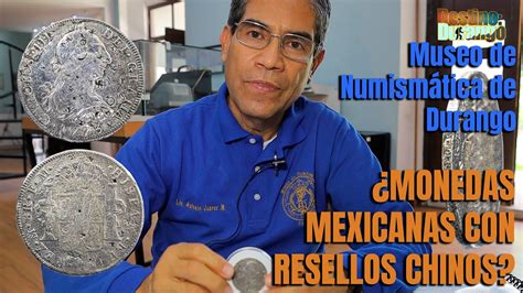 Conoces Las Monedas Mexicanas Con Resellos O Chops Chinos YouTube