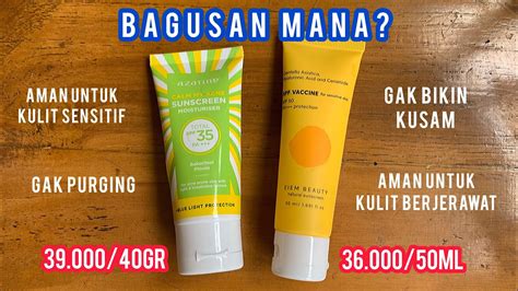 BAGUSAN AZARINE CALM MY ACNE SUNSCREEN ATAU EIEM BEAUTY SUNSCREEN YouTube