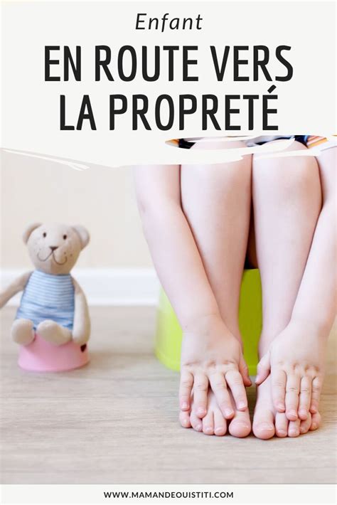 En Route Vers La Propret En Proprete Enfant Propret Enfant