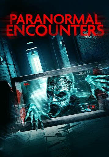 Paranormal Encounters Movies On Google Play