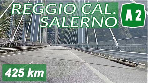 A2 REGGIO CALABRIA SALERNO Autostrada Del Mediterraneo Feat