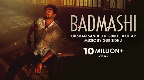 Badmashi Kulshan Sandhu Gurlej Akhtar Gur Sidhu Official Video