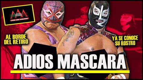 ADIOS MASCARA Villano IV Y Rayo De Jalisco Jr PERDERAN En Triplemania