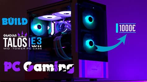 Come Costruire Un Pc Gaming Da Gamdias Talos E Rgb Rx