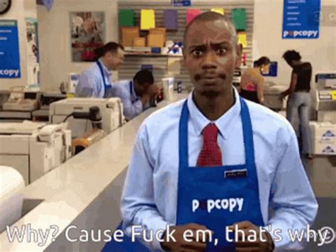 Dave Chappelle Why Dave Chappelle Why Fuck Em Discover Share GIFs