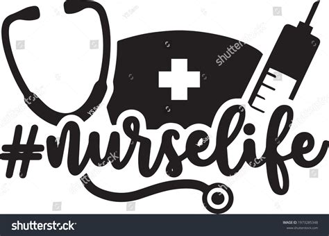 Nurselife Logo Inspirational Positive Quotes Motivational Stock Vector